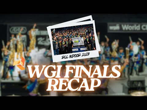 RCC 2025 - WGI Finals Day Recap