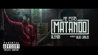 Me Estás Matando - Alemán