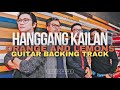 Orange and Lemons - Hanggang Kailan | Rakista Radio Version | Guitar Backing Track | OPM