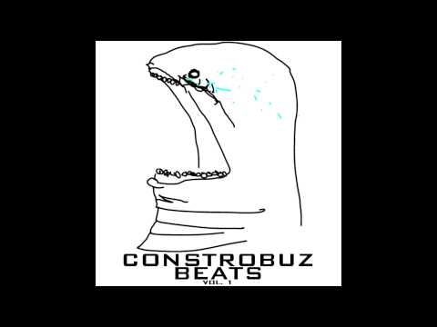 Constrobuz - For My Bros
