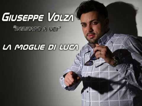 09 La moglie di Luca - CD Dedicato a Voi - Giuseppe Volza