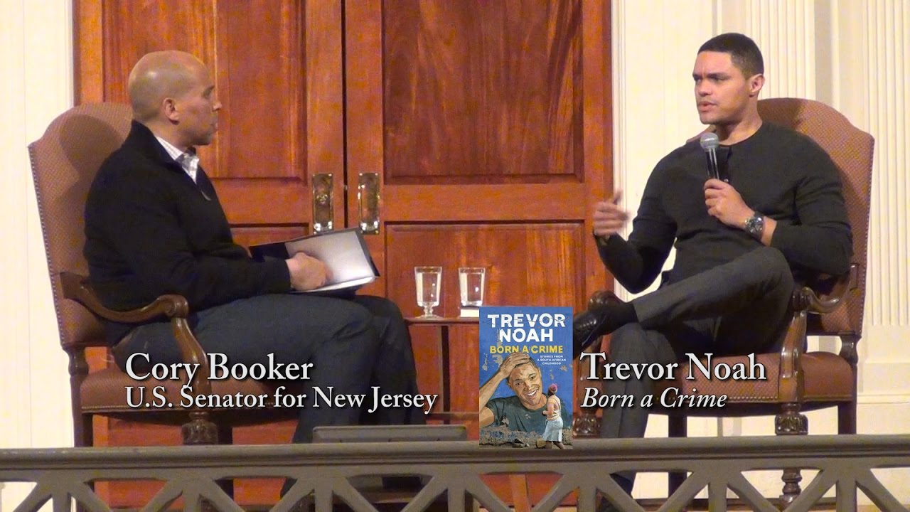 Trevor Noah, "Born a Crime" (with Cory Booker)