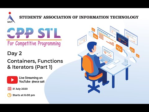 #2 Containers, Functions and Iterators(Part 1) | CPP STL for competitive programming