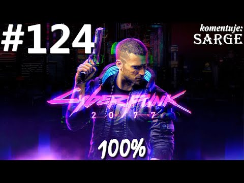 Zagrajmy w Cyberpunk 2077 PL (100%) odc. 124 - Linia oporu