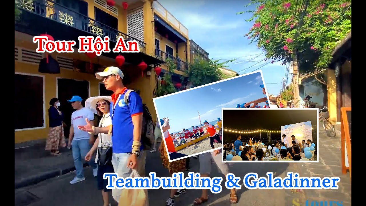 Đón đoàn LOGISTIC SC TH TRUEMILK | TOUR HỘI AN | TEAMBUILDING & GALADINNER | S-TOURS