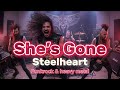 She’s Gone- steelheart | Punkrock & heavy metal version