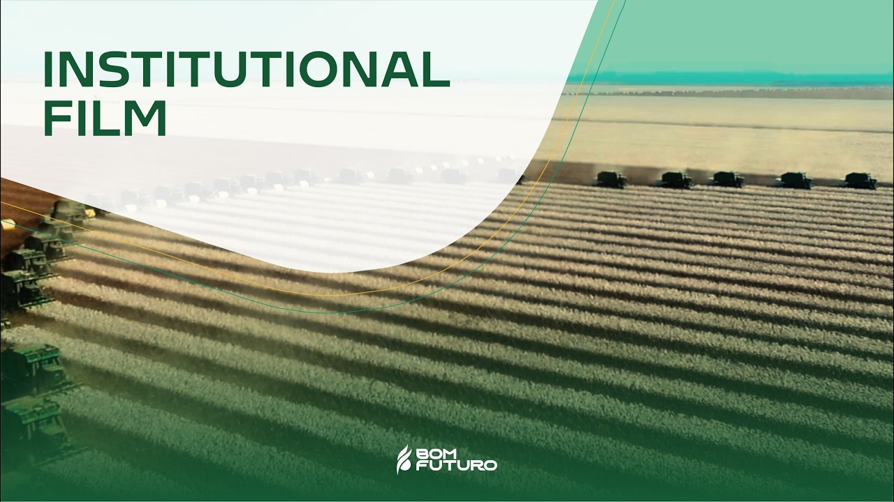 Institutional Film — We cultivate the today. We build the tomorrow.