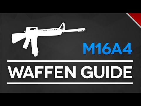 Battlefield 4 M16A4 Waffen Guide (BF4 Gameplay/Tipps und Tricks)