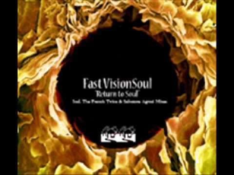 Fast Vision Soul - Return to soul (Salvatore Agrosi late night mix)