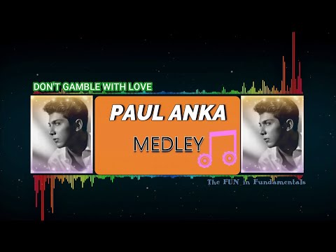 Paul Anka Medley