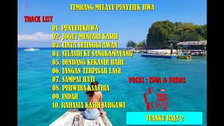 Download lagu TEMBANG MELAYU PENYEJUK JIWA ISMA FAISAL... mp3