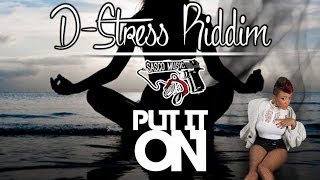 Tifa - Put It On [D-Stress Riddim] June 2014