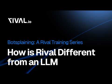 How Rival is different from an LLM thumbnail