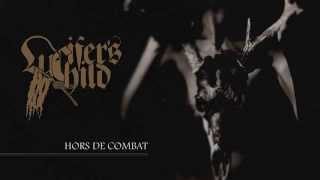 Lucifer's Child - Hors De Combat