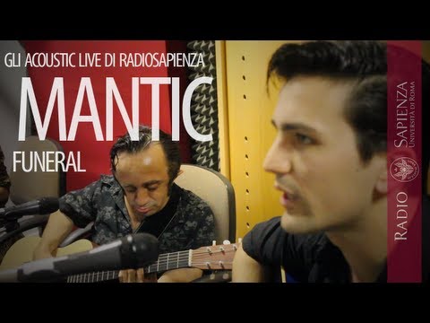 Mantic - Funeral (Live @ Radiosapienza)