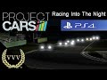 Project Cars - Racing into the night at Imola PS4 ...