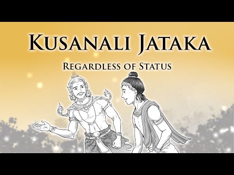 Regardless of Status | Kusanali Jataka | Animated Buddhist Stories