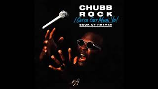 Chubb Rock - I'm The Man (Album Version)