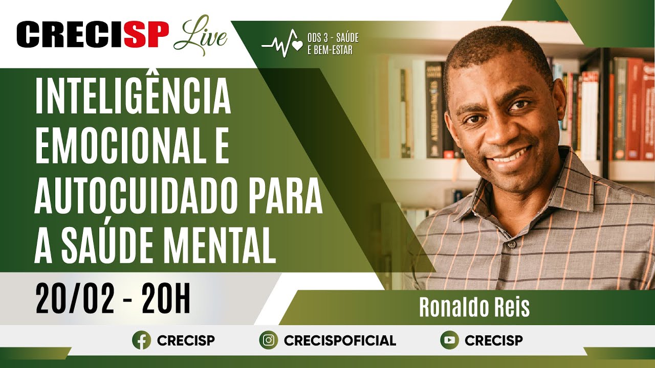Inteligência emocional e autocuidado para a saúde mental - Ronaldo Reis