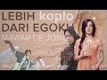 Mawar De Jongh Lebih Dari Egoku Mitty Zasia Cover Koplo Rawcun Version FuturistikDangdutParty