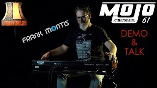 Video thumbnail for Frank Montis about the Crumar Mojo 61 | Demo & Talk by The Music Alliance - in total harmony