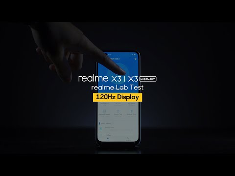 realme X3 | realme X3 Super Zoom | realme Lab Test | 120Hz Display