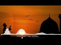 Durood Shareef 1 Hour Sufi Nation