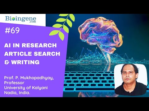 International Webinar- Applications of Artificial intelligence in research article search & writing