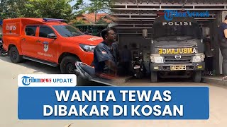 Wanita Tewas Dibakar di Kamar Kos Indramayu, Warga Sempat Dengar Suara Tangisan & Lihat 2 Pria