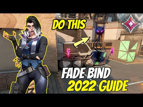 Valorant FADE Line-ups On Bind You Must Know - Tips And Tricks