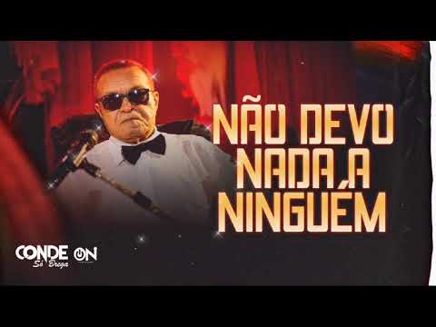 O CONDE SO BREGA   NÃO DEVO NADA A NINGUÉM   DVD Livre Pra Voar