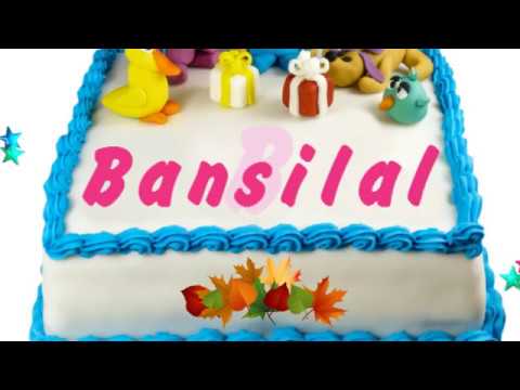 Happy Birthday Bansilal