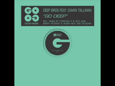 Deep Bros Feat. Dawn Tallman - Go Deep [Soulsonik Cadillac Remix]