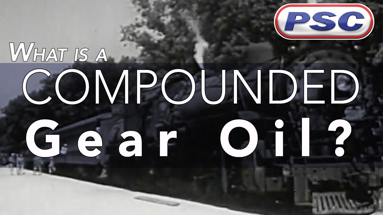 What is a Compounded Gear Oil?