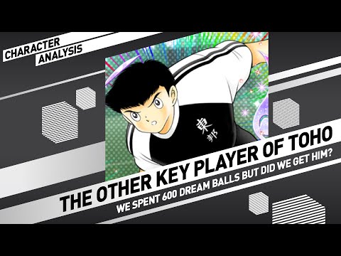 Character Analysis Sawada & Gacha Pulls - Captain Tsubasa Dream Team [Toughness Limited Feb 2020]