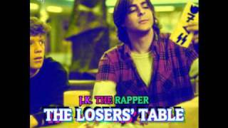 Cafeteria - J.K. The Rapper | The Losers' Table