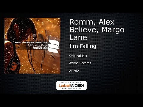 Romm, Alex Believe, Margo Lane - I'm Falling (Original Mix)