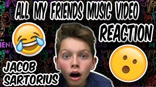 REACTING TO JACOB SARTORIUS&#39;S SONG ALL MY FRIENDS MUSIC VIDEO!! JACOB IS MY TWIN!!