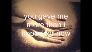 You Led Me-Barlow Girl w/lyrics