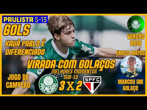 PALMEIRAS 3X2 SÃO PAULO - MELHORES MOMENTOS - GOLS - FINAL - IDA - PAULISTÃO SUB-13 - 2025
