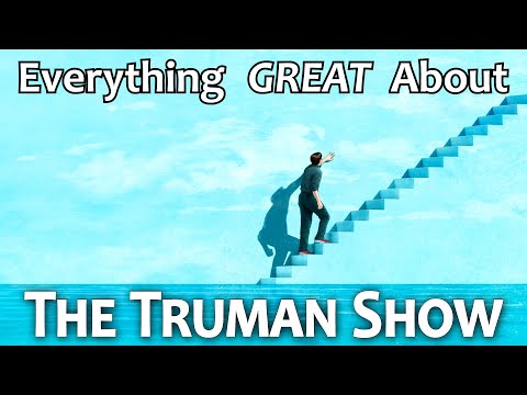 Everything GREAT About The Truman Show!