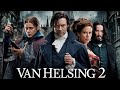 VAN HELSING 2 Prime Hub New Hollywood Movie Hindi Dubbed 2025 New Hindi Dubbed Movie 2025