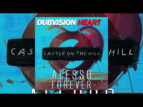 DubVision vs Alesso vs. Ed Sheeran - Destination Castle Of The Hearts (Brianes & EDXX Mashup)