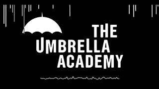 The Umbrella Academy - Soundtrack In The Heat of The Moment