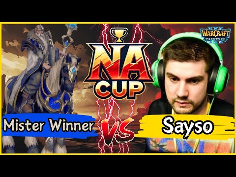 NA CUP 16 |  Mister Winner (Human) vs Sayso (Undead) W3Champions Best of One | Warcraft 3
