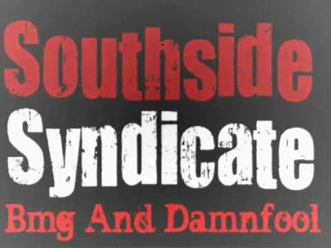 Southside Syndicate - Somethin' Like a Monster