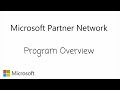 MPN 101 Short Microsoft Partner Program Overview