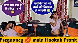 Pregnancy Mein Hookha  Prank on my Husband  Vishan