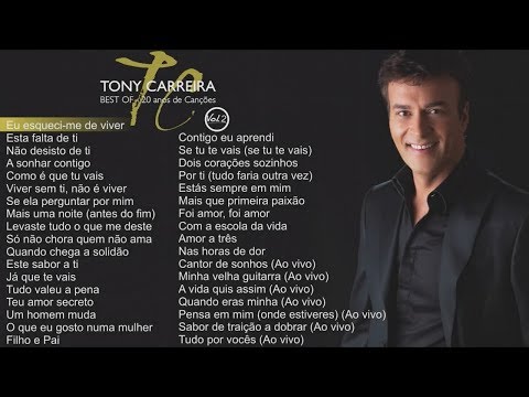 Tony Carreira - Best Of - 20 Anos de Canções Vol. 2 (Full Album)