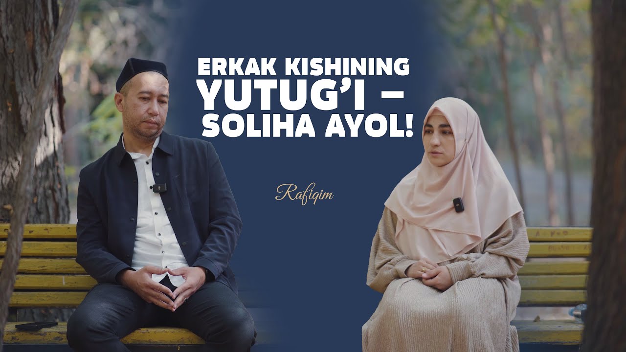 "Рафиқим" 1-сон: Kучли жуфтлик сири